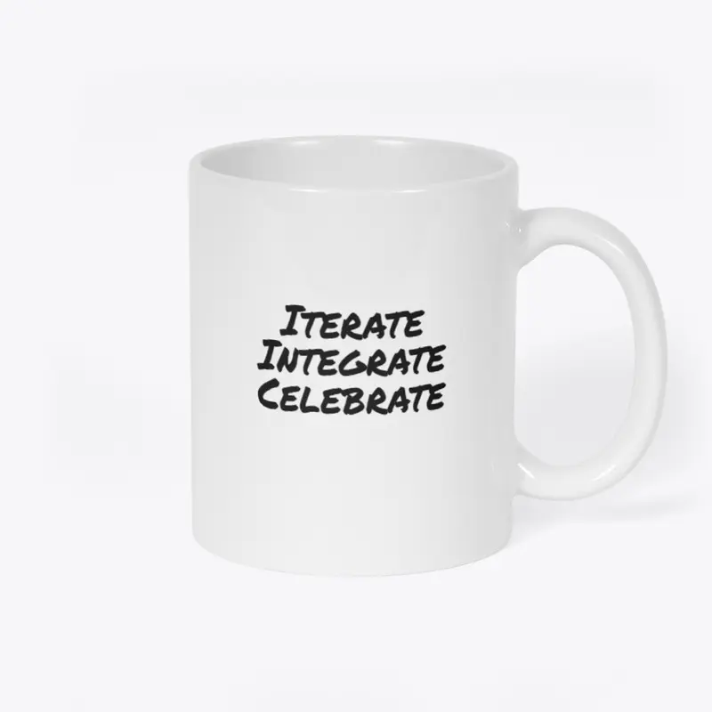 Iterate Integrate Celebrate